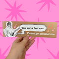 Fast Car Lyrics Bumper Magnet