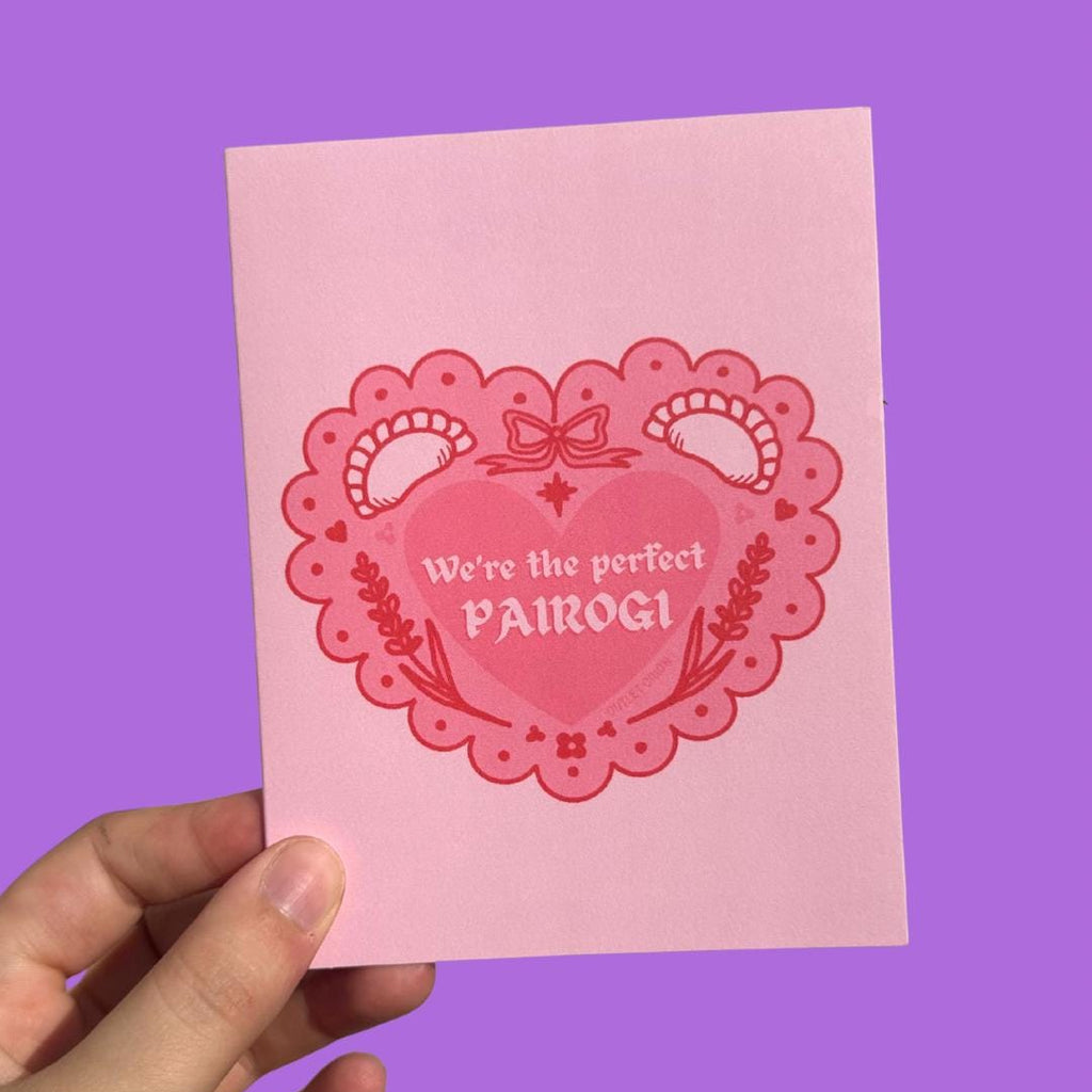 Perfect Pairogi (Pierogi) Anniversary Card