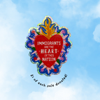Immigrants Are the Heart Glitter Holographic Sticker