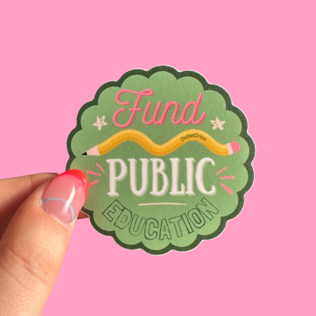 Fund Public Education Sticker
