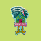 Baba Yaga Affordable Housing Glitter Holographic Sticker