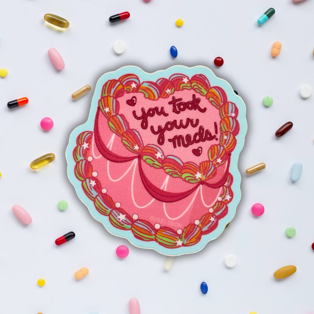 You Took Your Meds! Cake Sticker