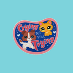 Crying But Still Trying LPS Sticker