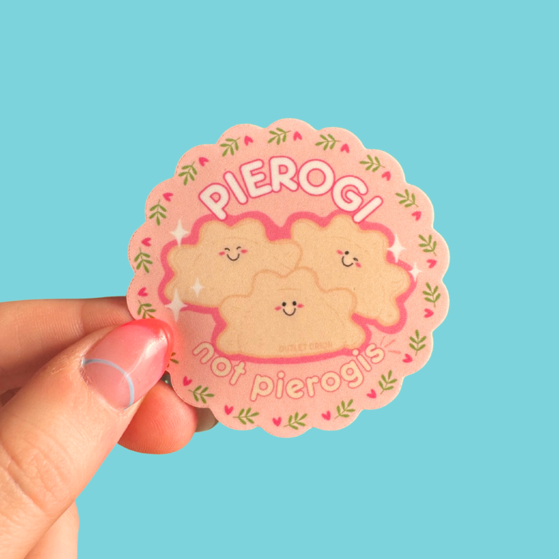 Pierogi, Not Pierogis Sticker