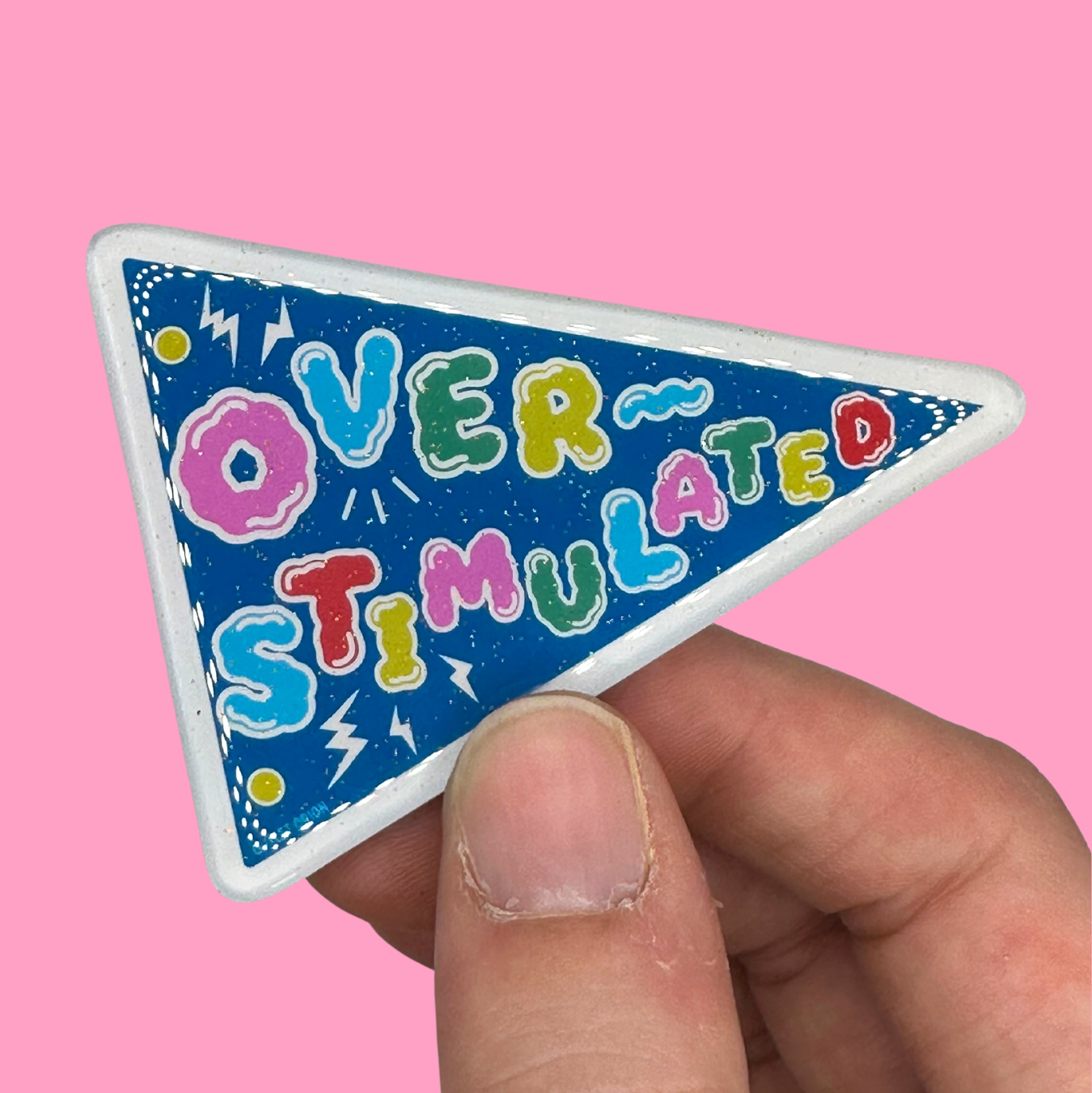 Overstimulated Acrylic Magnet